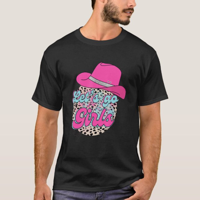 Let s Go Girls Leopard Pink Cowgirl Hat Country Va T-Shirt (Front)