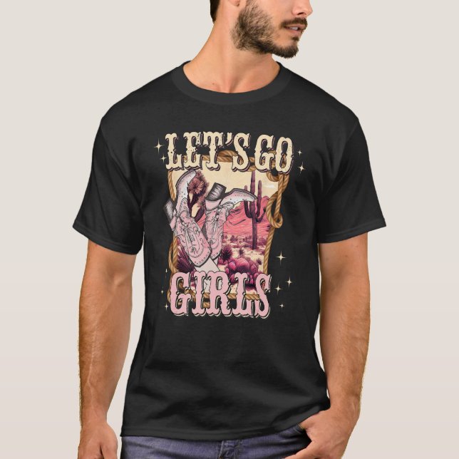 Let s Go Girls Retro Pink Hearts Cowgirls Boots We T-Shirt (Front)