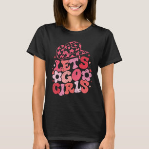 Let s Go Girls Retro Western Southern Cowgirl for T-Shirt