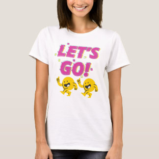 "Let’s Go" Motivational T-Shirt