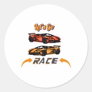Let’s Go Race – Supercar Speed Racing Design Stick Classic Round Sticker