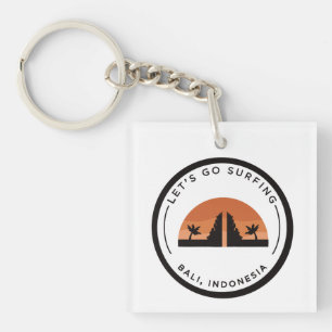 Let’s go surfing Bali, Indonesia Key Ring