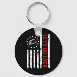 Let’s Go Taco – Always Chickens Out Funny Food Men Key Ring