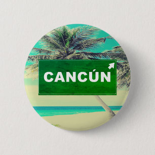 Let`s go to Cancun! 6 Cm Round Badge