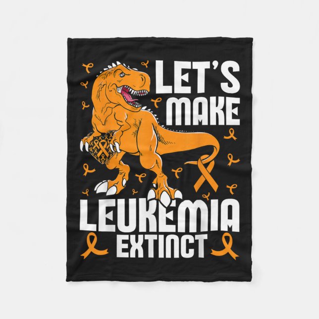 Let’s Make Leukaemia Extinct Dinosaur Awareness  Fleece Blanket (Front)