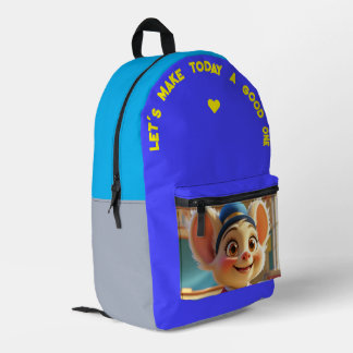 Let’s Make Today A Good One Printed Backpack