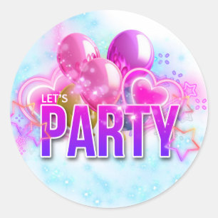 Let’s Party! -  Classic Round Sticker