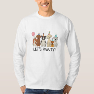 Let’s Pawty Cute Dogs Party Celebration Dog Lovers T-Shirt
