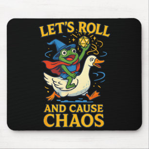 Let’s Roll And Cause Chaos Frog Wizard Goose Rpg A Mouse Mat