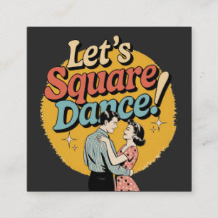 Let’s Square Dance Retro Square dancing gift Business Card