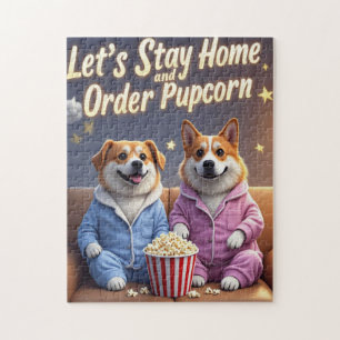 Let’s Stay Home and Order Pupcorn Cartoon dogs  Jigsaw Puzzle