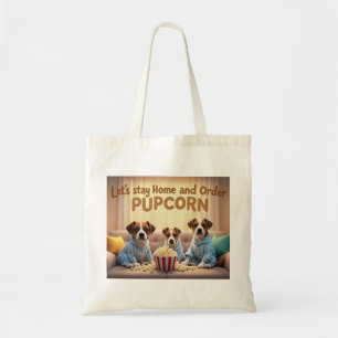 Let’s Stay Home and Order Pupcorn Cartoon dogs  Tote Bag