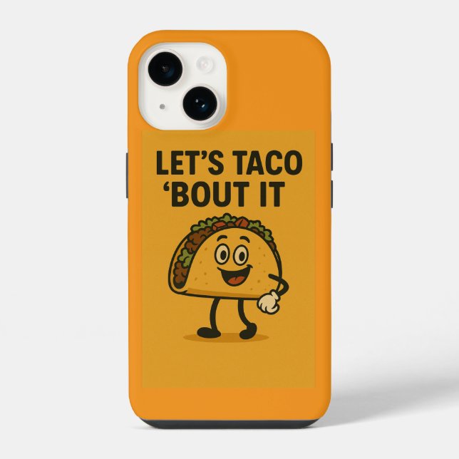 Let’s Taco ‘Bout It  iPhone Case (Back)