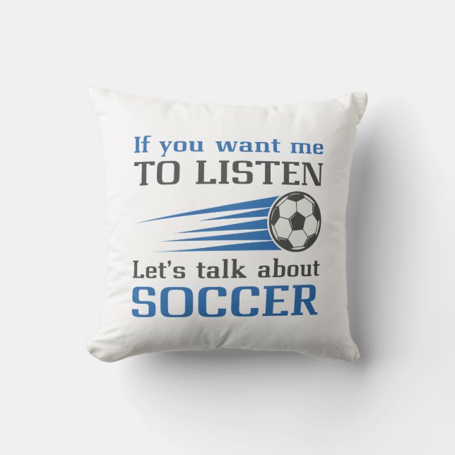Let’s Talk About Soccer Cushion (Front)