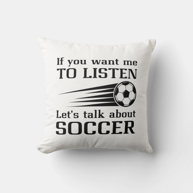 Let’s Talk About Soccer Cushion (Front)