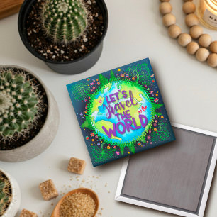 Let’s Travel the World Fun Trendy Inspirivity Magnet