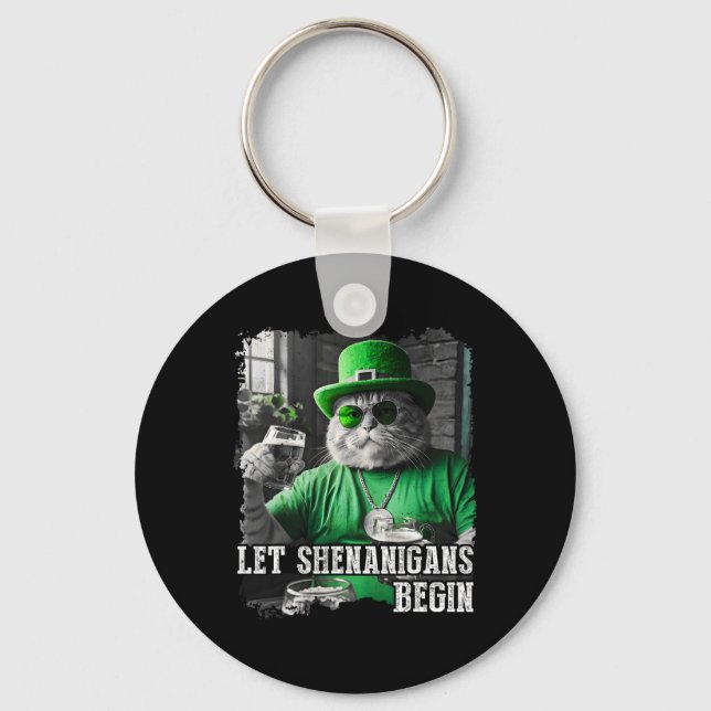 Let Shenanigans Begin Funny Fat Cat St. Patrick's  Key Ring (Front)