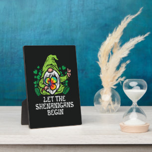 Let Shenanigans Begin Plaque