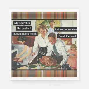 Let someone else do all the work this Thanksgiving Napkin