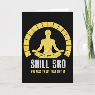 Let That Go Buddha Zen Lotus Yoga Chill Bro Card