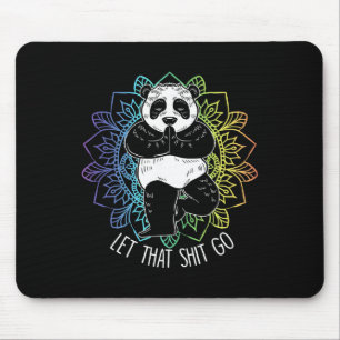 Let That Go Panda Yoga Funny Vriksasana Yoga Lover Mouse Mat