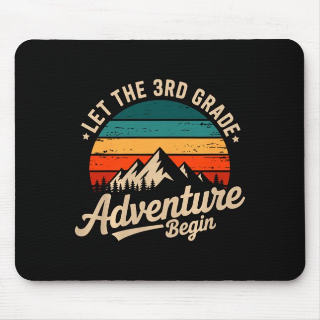 Let The 3rd Grade Adventure Begin Retro First Day  Mouse Mat (Front)