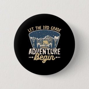 Let The 3rd Grade Adventure Begin Teacher Back to 6 Cm Round Badge
