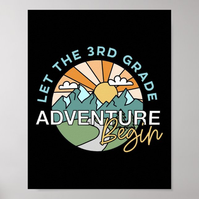 Let The 3rd Grade Adventure Begin Teacher Back To  Poster (Front)