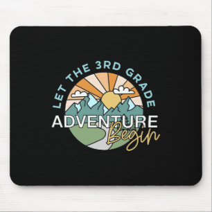Let The 3rd Grade Adventure Begin Teacher Ck To Sc Mouse Mat