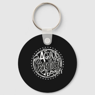 Let the 4th Grade Adventure Begin Fourth Grade Tea Key Ring