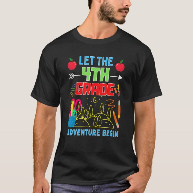 Let The 4th Grade Adventure Begin Fourth Grade Tea T-Shirt (Front)