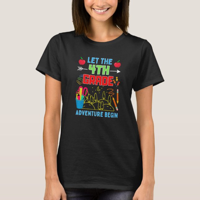 Let The 4th Grade Adventure Begin Fourth Grade Tea T-Shirt (Front)