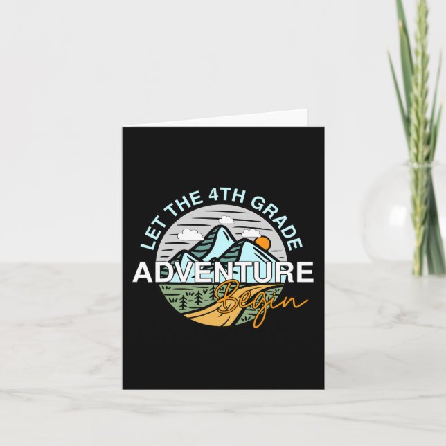 Let The 4th Grade Adventure Begin Fun Back To Scho Card (Front)