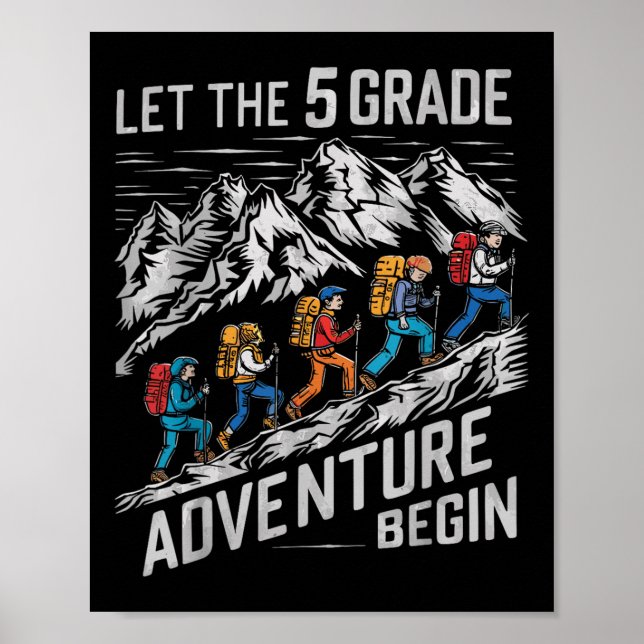 Let The 5th Grade Adventure Begin Fifth Grade Teac Poster (Front)
