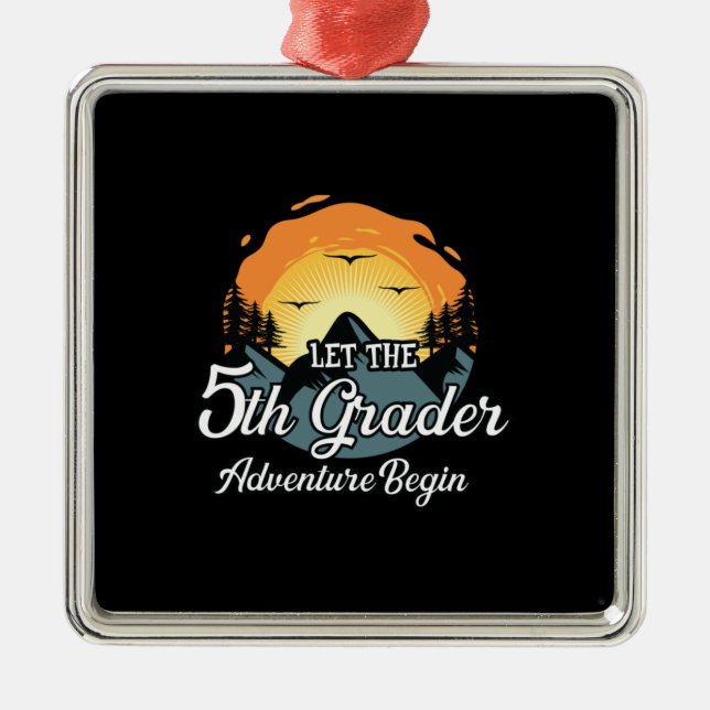 Let The 5th Grade Adventure Begin Metal Tree Decoration (Front)