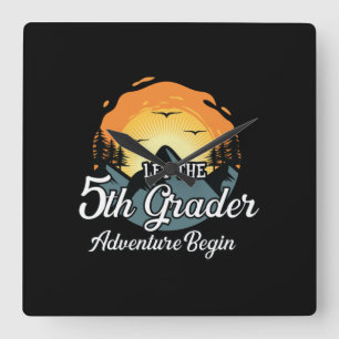 Let The 5th Grade Adventure Begin Square Wall Clock