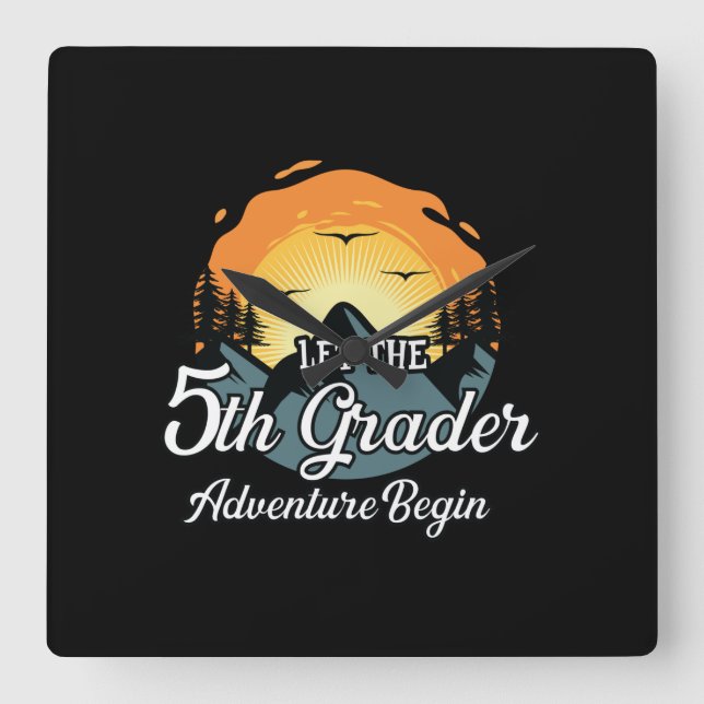 Let The 5th Grade Adventure Begin Square Wall Clock (Front)