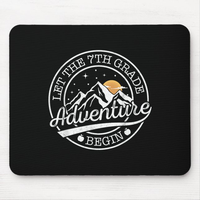 Let The 7th Grade Adventure Begin Retro First Day  Mouse Mat (Front)