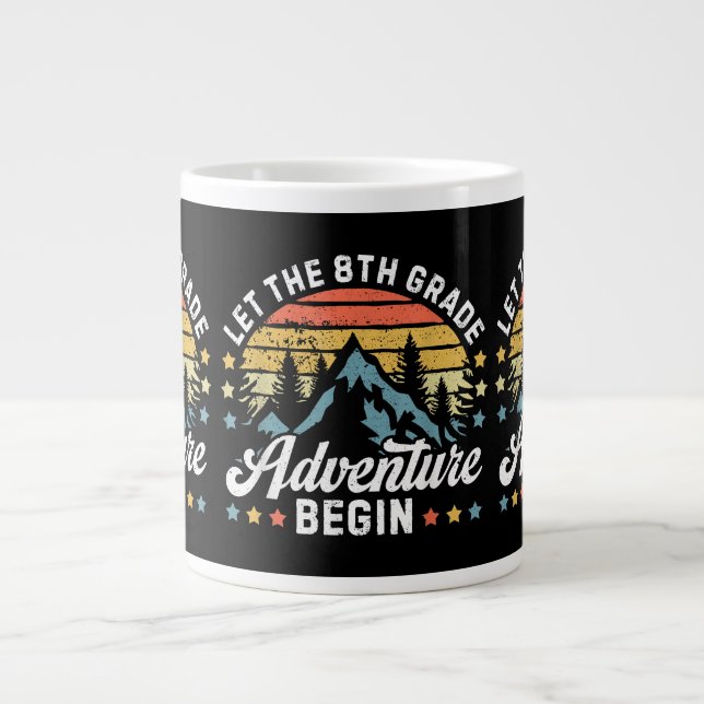 Let the 8th Grade Adventure Begin Back To School T Large Coffee Mug (Front)