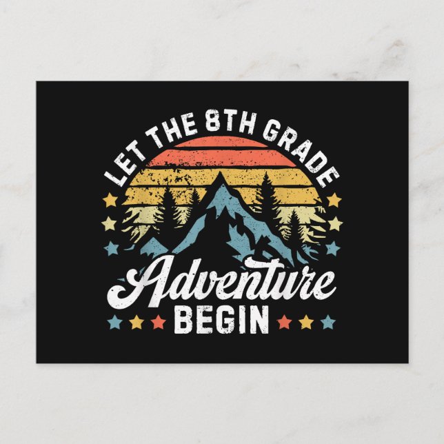 Let the 8th Grade Adventure Begin Back To School T Postcard (Front)