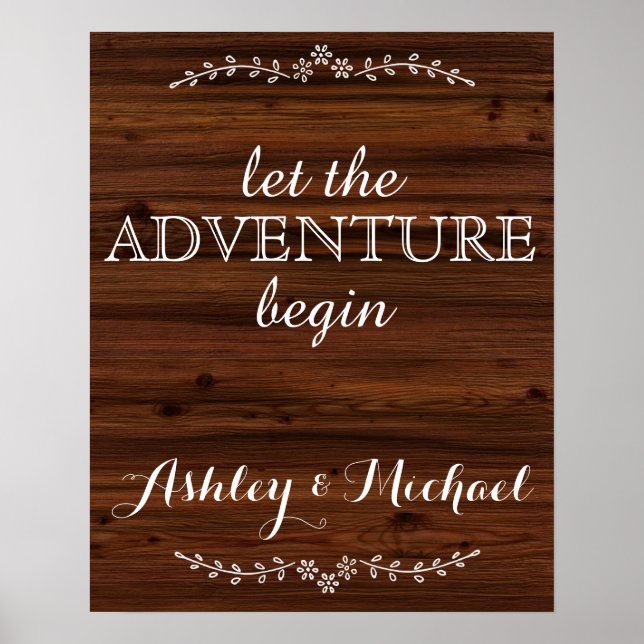 Let the adventure begin add names wedding sign (Front)