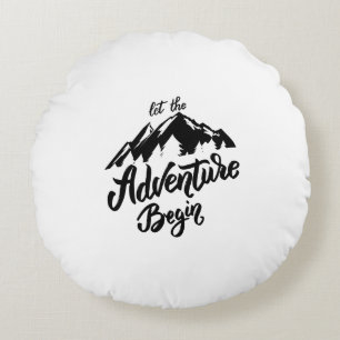 let the adventure begin amazing design chill out round cushion