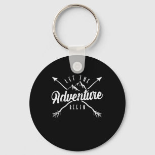 "Let The Adventure Begin" camping Key Ring