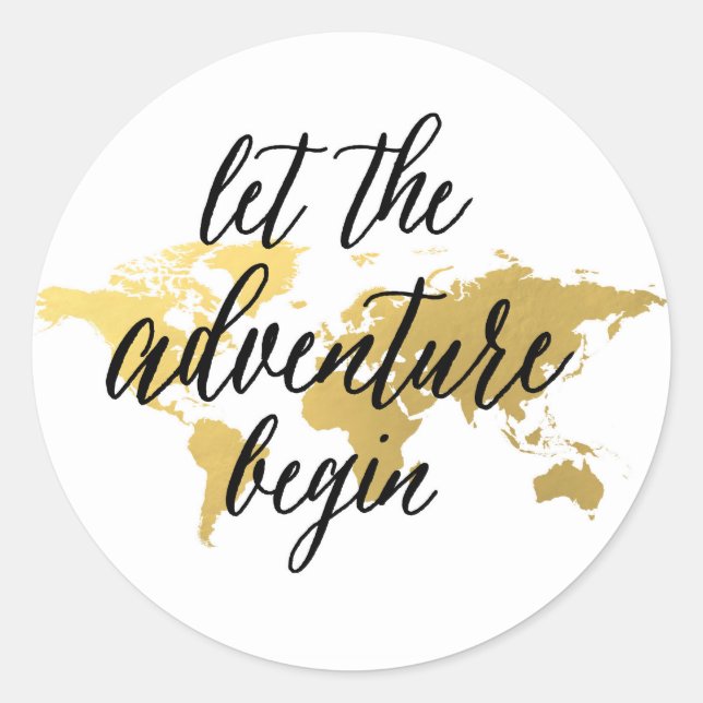 Let the adventure begin gold and white sticker (Front)
