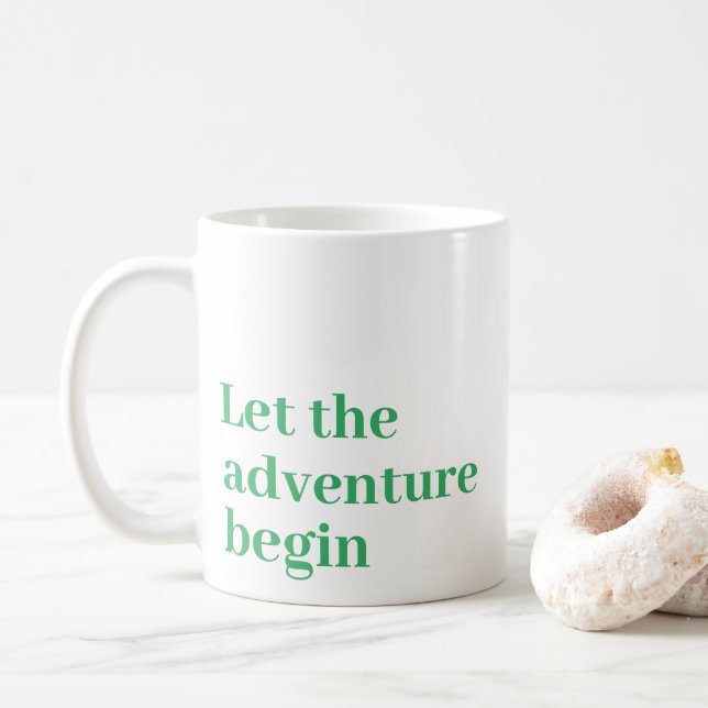 Let the adventure begin Green script Monogram Coffee Mug (With Donut)