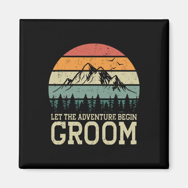 Let The Adventure Begin Groom Just Married Couples Magnet (Front)