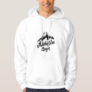 let the adventure begin hoodie