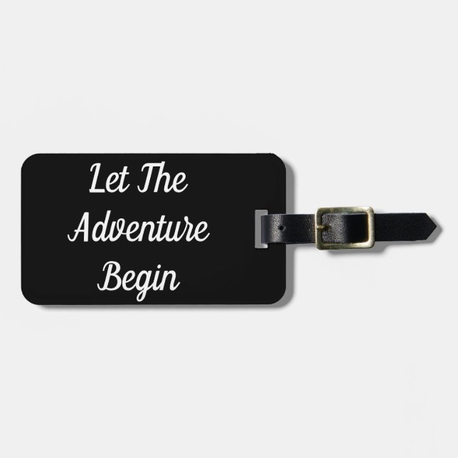 Let The Adventure Begin Luggage Tag (Front Horizontal)