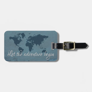 Let the adventure begin luggage tag