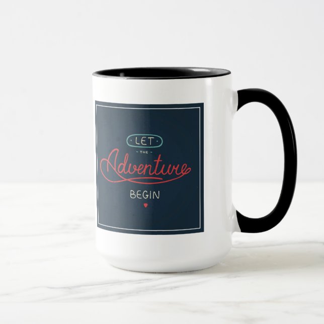 Let The Adventure Begin Mug (Right)